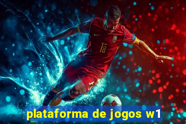 plataforma de jogos w1